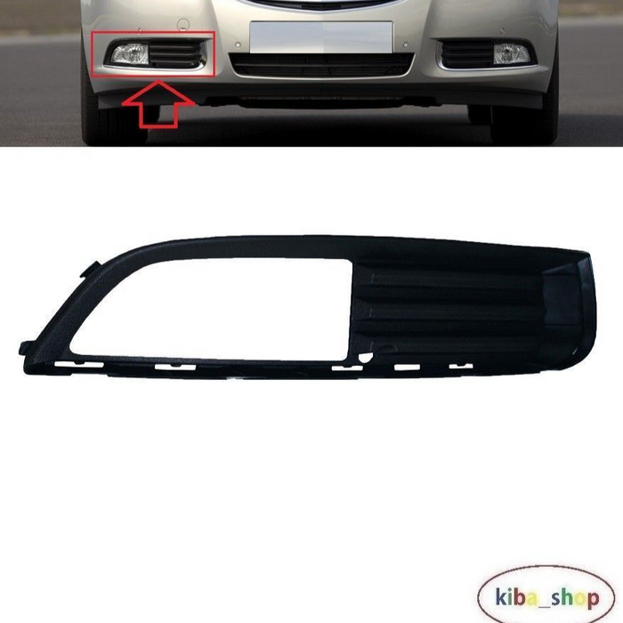 FOR VAUXHALL OPEL INSIGNIA 08 - 13 FRONT BUMPER FOG LIGHT LAMP GRILLE RIGHT O/S