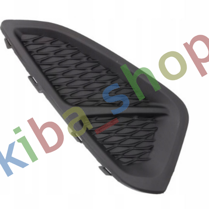 FOR FORD FIESTA 17- FRONT RIGHT LOWER BUMPER GRILL