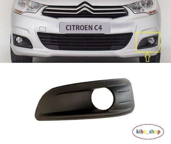 FOR CITROEN C4 2011- FRONT BUMPER FOG LIGHT GRILLE BLACK LEFT N/S PASSENGER SIDE